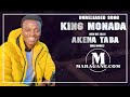 King Monada  - Akena Taba -  {unreleased Song}