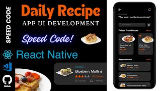 Designing a React Native Recipe App from scratch Speed Code in 2024