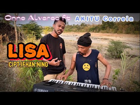 Lagu Dansa Terbaru || LISA || ONNE ALVARES FT AKITU CORREIA || Official Music Video