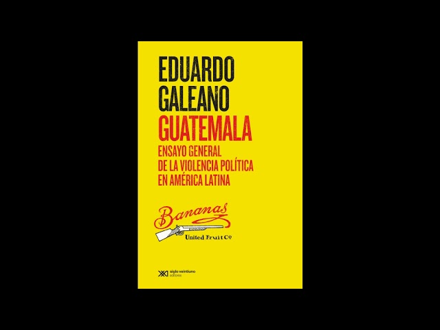 Vídeo relacionado con Guatemala: Ensayo general de la violencia política en América Latina (Biblioteca Eduardo Galeano nº 24)