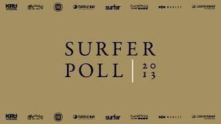 The 2013 SURFER Poll Awards