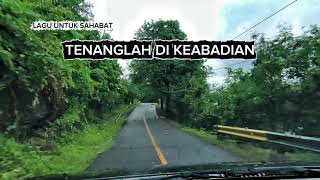 Download lagu Tenanglah di Keabadian, ode buat sahabat yang telah pergi menuju keabadian mp3