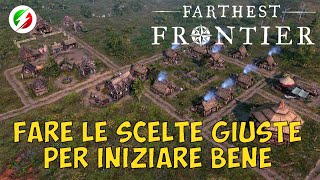 Le Mosse Iniziali a Farthest Frontier per raggiungere il centro città di livello 2