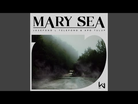 Mary Sea (Original Mix)