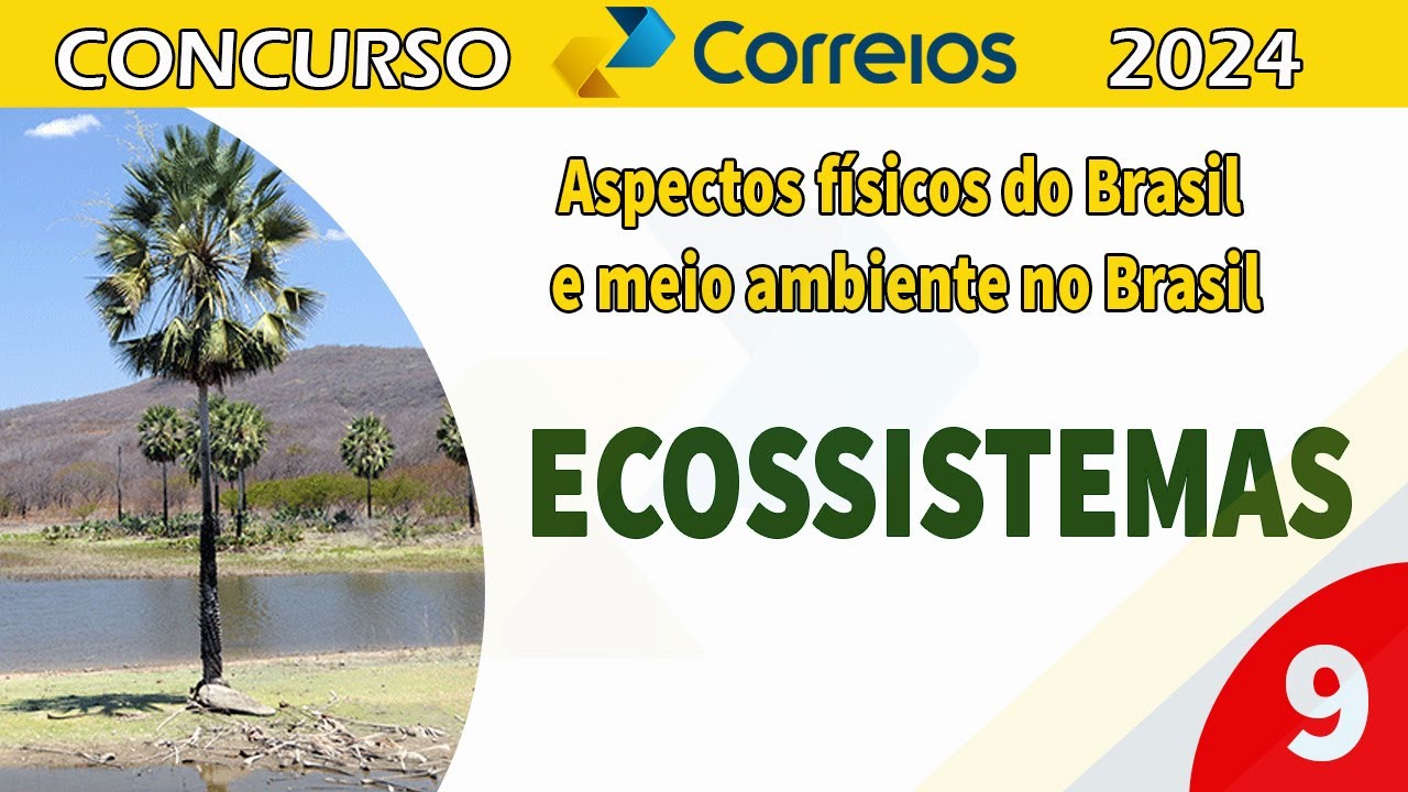 Physical aspects of Brazil and the environment in Brazil Part 9