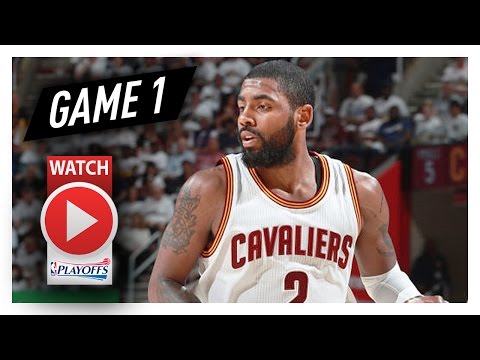 Kyrie Irving Full Game 1 Highlights vs Pacers 2017 Playoffs - 23 Pts, 6 Ast