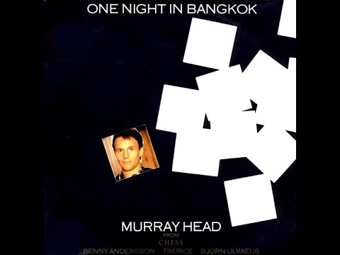 Murray Head ~ One Night In Bangkok/Chess Medley 1984 Disco Purrfection Version