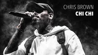 Chris Brown - Chi Chi