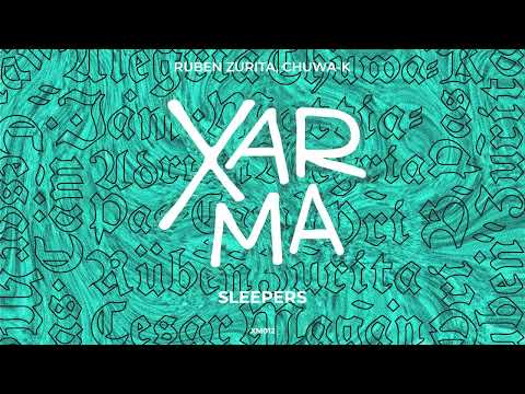 Ruben Zurita, Chuwa K - Sleepers (Original Mix)