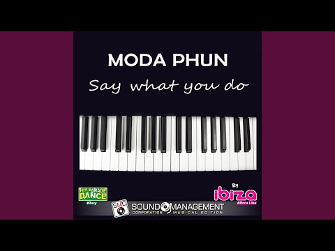 Say What You Do (Radio Edit)