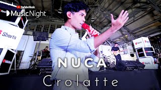 Download lagu NUCA - CROLATTE (LIVE AT YOUTUBE MUSIC NIGHT) mp3 Download lagu NUCA - CROLATTE (LIVE AT YOUTUBE MUSIC NIGHT) mp3