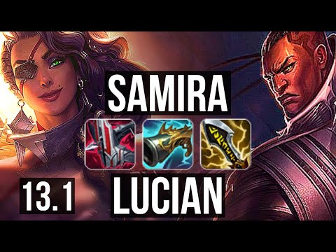 SAMIRA & Lux vs LUCIAN & Karma (ADC) | Rank 3 Samira, Quadra | TR Master | 13.1