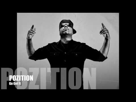 Pozition - Go Get It