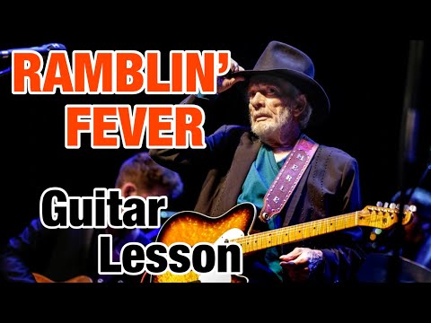 "Ramblin' Fever" (Merle Haggard) Guitar Lesson/Tutorial