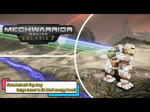 Mechwarrior Online - Thunderbolt Top Dog   Large Laser & ER Med energy boat!