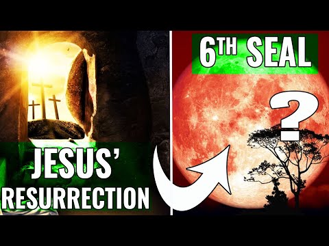Resurrection of Jesus Events EXACTLY Parallels the Sixth Seal of Revelation