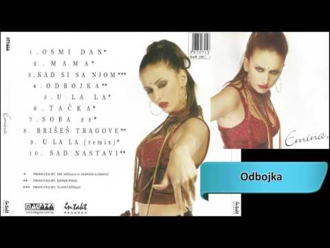 Emina Jahovic - Odbojka - (Audio 2002) HD