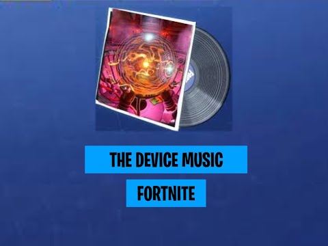 Fortnite The Device Music Track (No Sound Effects)