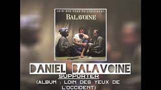 Daniel Balavoine - Supporter