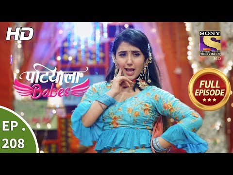 Patiala Babes - Ep 208 - Full Episode - 12th September, 2019