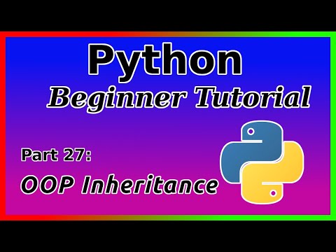 Oop Inheritance Python Tutorial Part 27