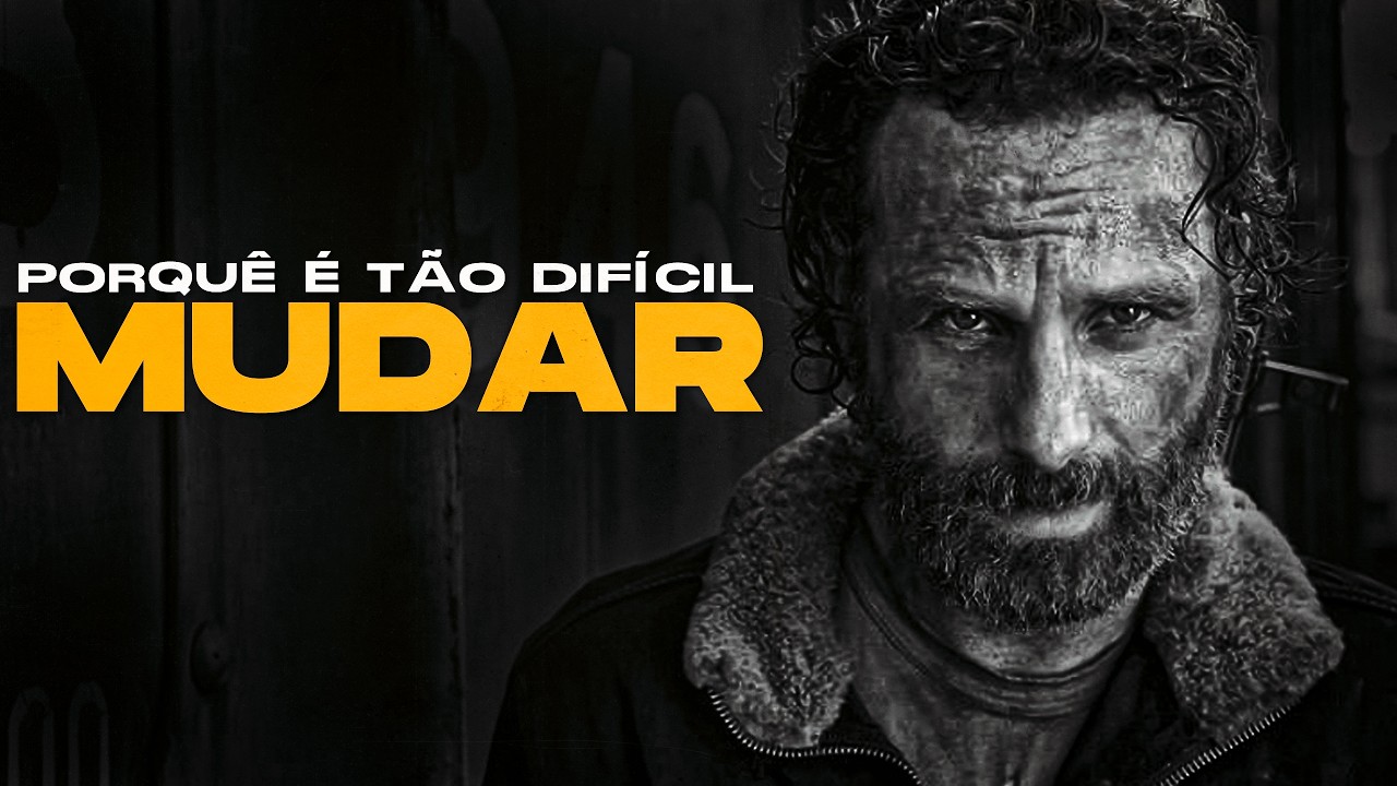 Por Que Mudar É Tão Difícil? Entenda Como Superar Esse Desafio [Motivação] Vídeo Motivacional
