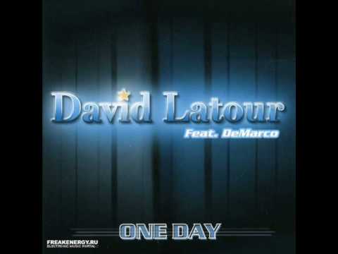 David Latour feat DeMarco - One Day (On Speed Remix 2008)