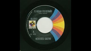 Mercedes Castro - Te Busco Y Te Extraño - Musart 4902-a
