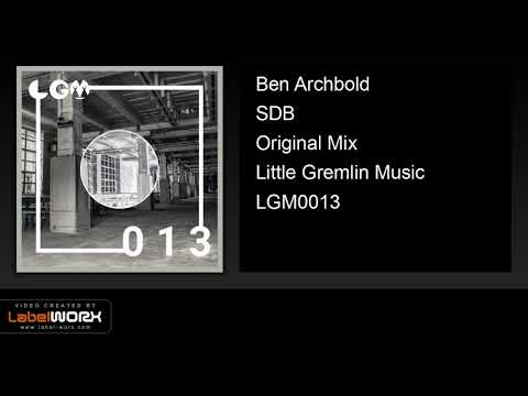 Ben Archbold - SDB (Original Mix)