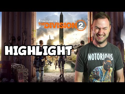 Sips Highlights - Tom Clancy's: The Division 2