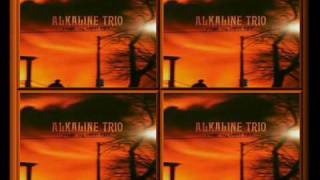 [Alkaline Trio: Sleepyhead. Track 5]