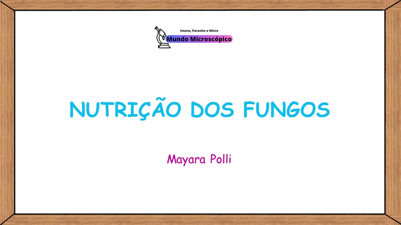 Nutrição do Fungos