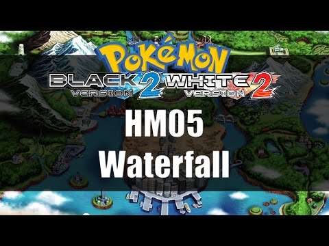 Pokemon Black 2 & White 2 | Where to get HM05 Waterfall