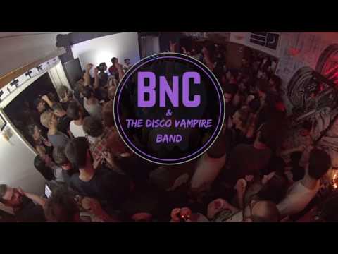 BnC & The Disco Vampire Band - Ready For Action (Live)