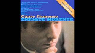 Enrique Morente - La verdulera (mirabrás)