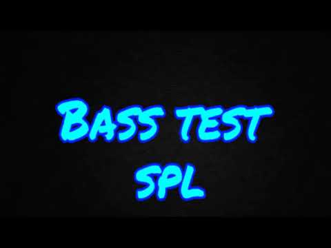 Bass test SPL ( Download na descrição)