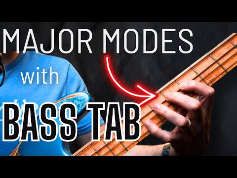 Major Modes For Bass Players Explained! (With TAB)
