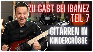 Ibanez Mikro-Modelle: E-Gitarren in Kindergröße