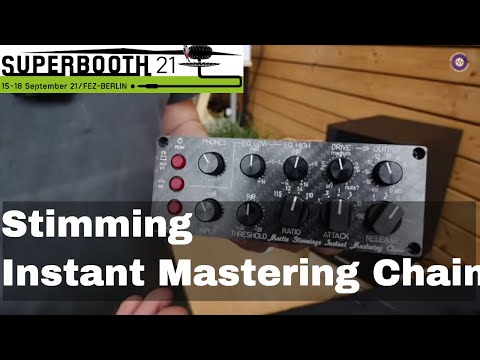 SUPERBOOTH 2021 - Stimming - Instant Mastering Chain