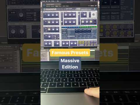 FAMOUS PRESETS #172: "Massive" Pt. 1 ... 🤖 you know both? 👀