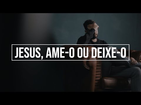 Jesus, ame-o ou deixe-o - João 5:31-47 | Pr. Creuse Santos