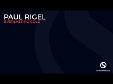 Paul Rigel - Everlasting Cold (Original Mix)