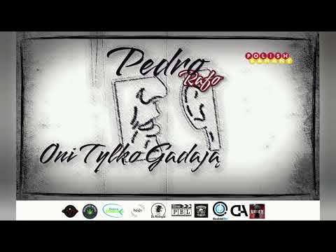 Pedro x RAFO ZK/PBL - Oni tylko gadają