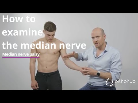 How to examine the median nerve - watch orthohub examinations with UK orthopaedic surgeon, Tom Quick