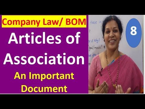 8. Company Law/ BOM - "Articles of Association" - An Important Document For Registration of Company