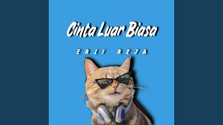 Download lagu Cinta Luar Biasa mp3 Download lagu Cinta Luar Biasa mp3