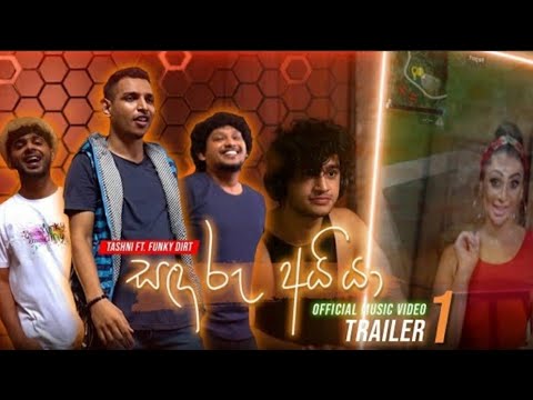 Sandaru aiya - Tashni ft funky dirt official  music  video  Trailer 1 New sinhala  song  2021