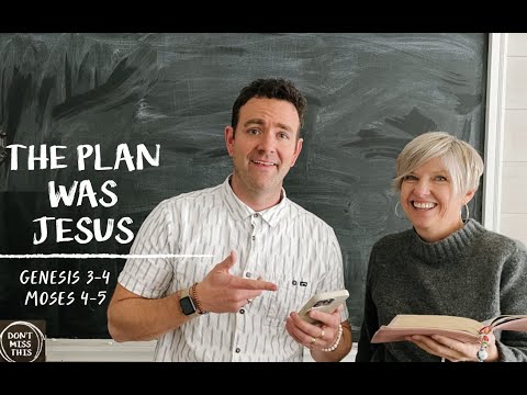 Come Follow Me Old Testament Genesis 3-4; Moses 4-5 (Jan. 10-16) Don't Miss This