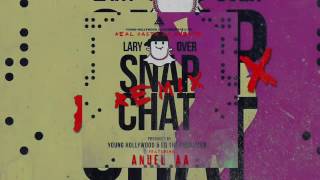 Anuel AA - SnapChat Ft. Lary Over - Remix(Cover Official)
