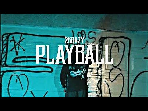 2KRAZY - PLAYBALL (OFFICIAL MUSIC VIDEO)